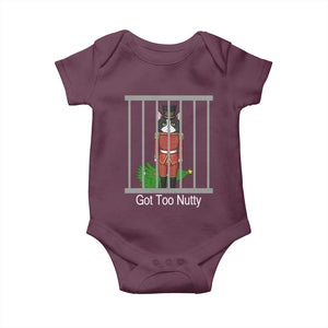 Funny Cat Nutcracker Christmas Baby Onesie Got Too Nutty TS14 Maroon Print Your Wear