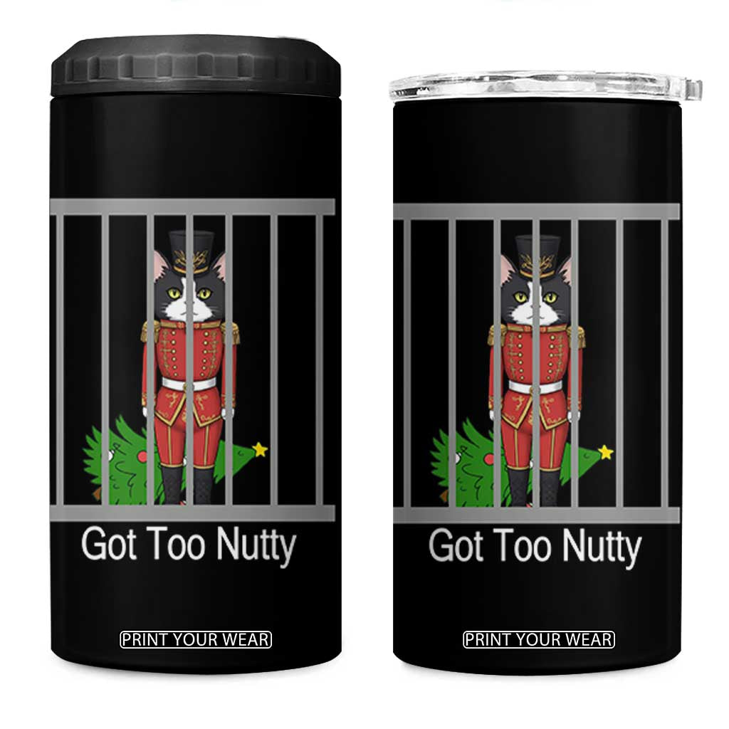 Funny Cat Nutcracker Christmas 4 in 1 Can Cooler Tumbler Got Too Nutty TS14 One Size: 16 oz Black Print Your Wear