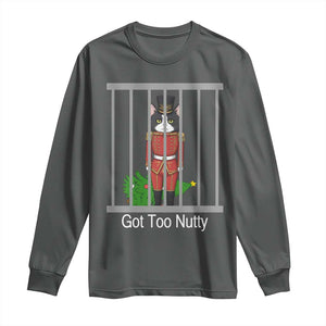 Funny Cat Nutcracker Christmas Long Sleeve Shirt Got Too Nutty TS14 Dark Heather Print Your Wear