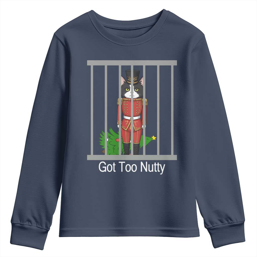 Funny Cat Nutcracker Christmas Youth Sweatshirt Got Too Nutty TS14 Navy Print Your Wear
