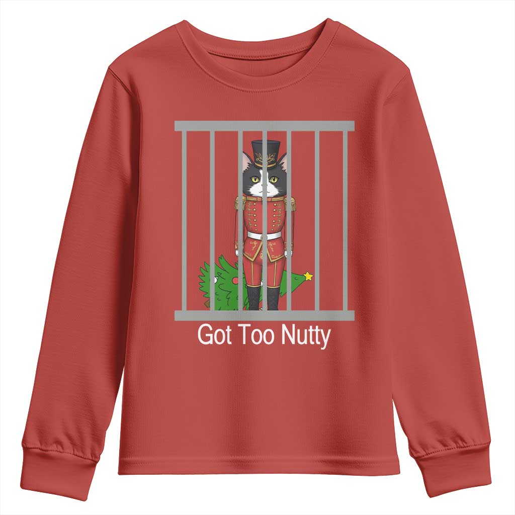 Funny Cat Nutcracker Christmas Youth Sweatshirt Got Too Nutty TS14 Red Print Your Wear