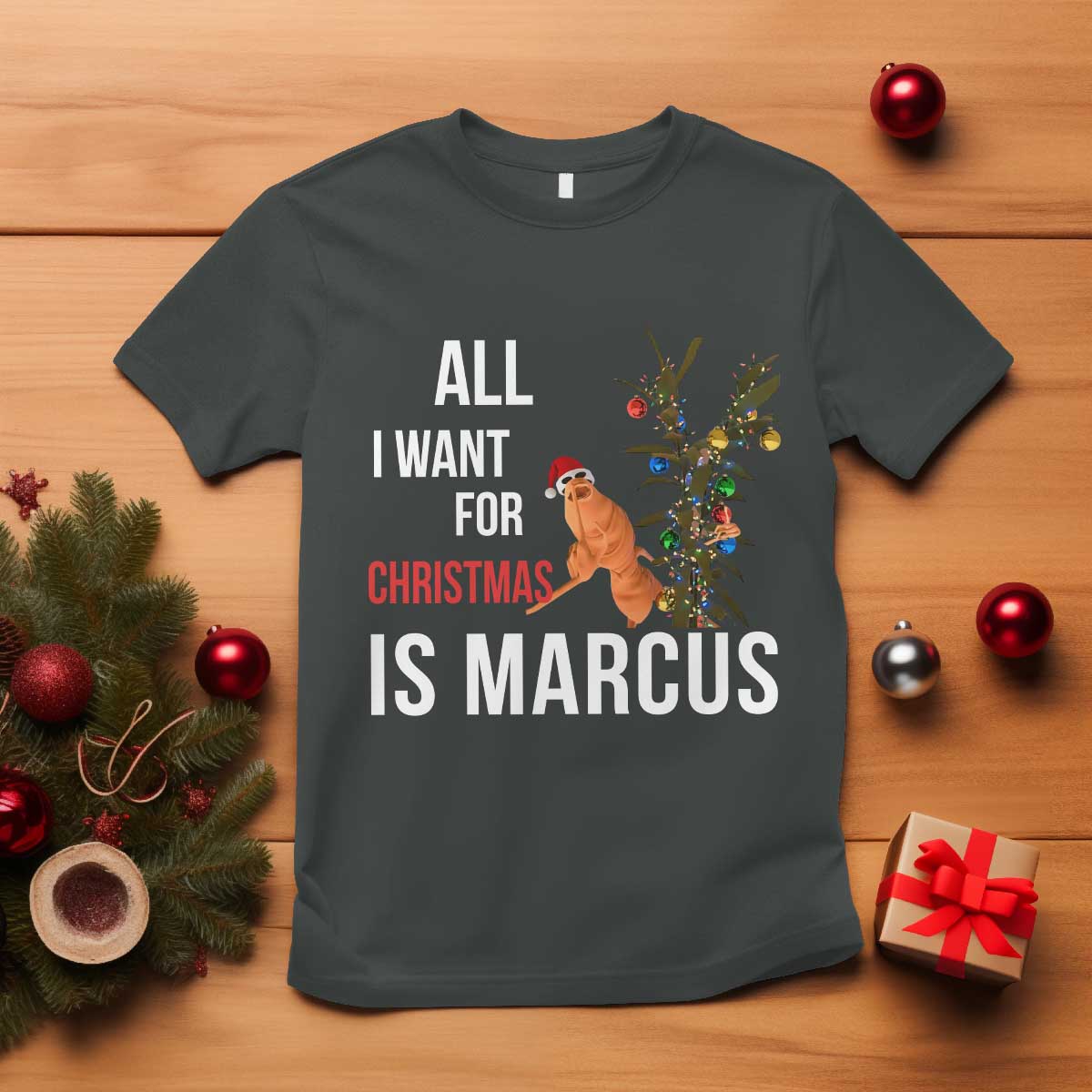 Marcus The Worm Robert Christmas Meme T Shirt All I Want For Xmas Is Marcus TS14 Dark Heather Print Your Wear