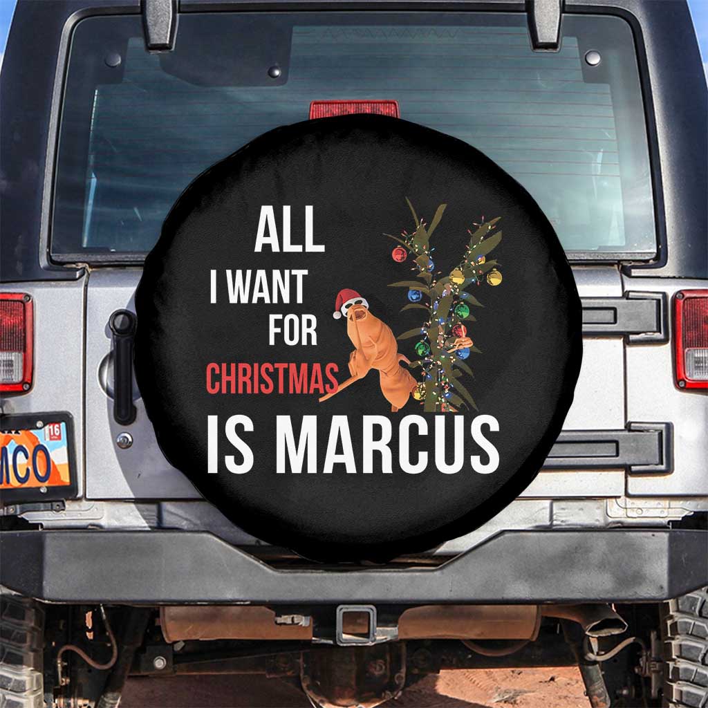 Marcus The Worm Robert Christmas Meme Spare Tire Cover All I Want For Xmas Is Marcus TS14 No hole Black Print Your Wear