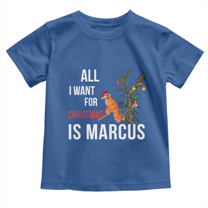 Marcus The Worm Robert Christmas Meme Toddler T Shirt All I Want For Xmas Is Marcus TS14 Royal Blue Print Your Wear