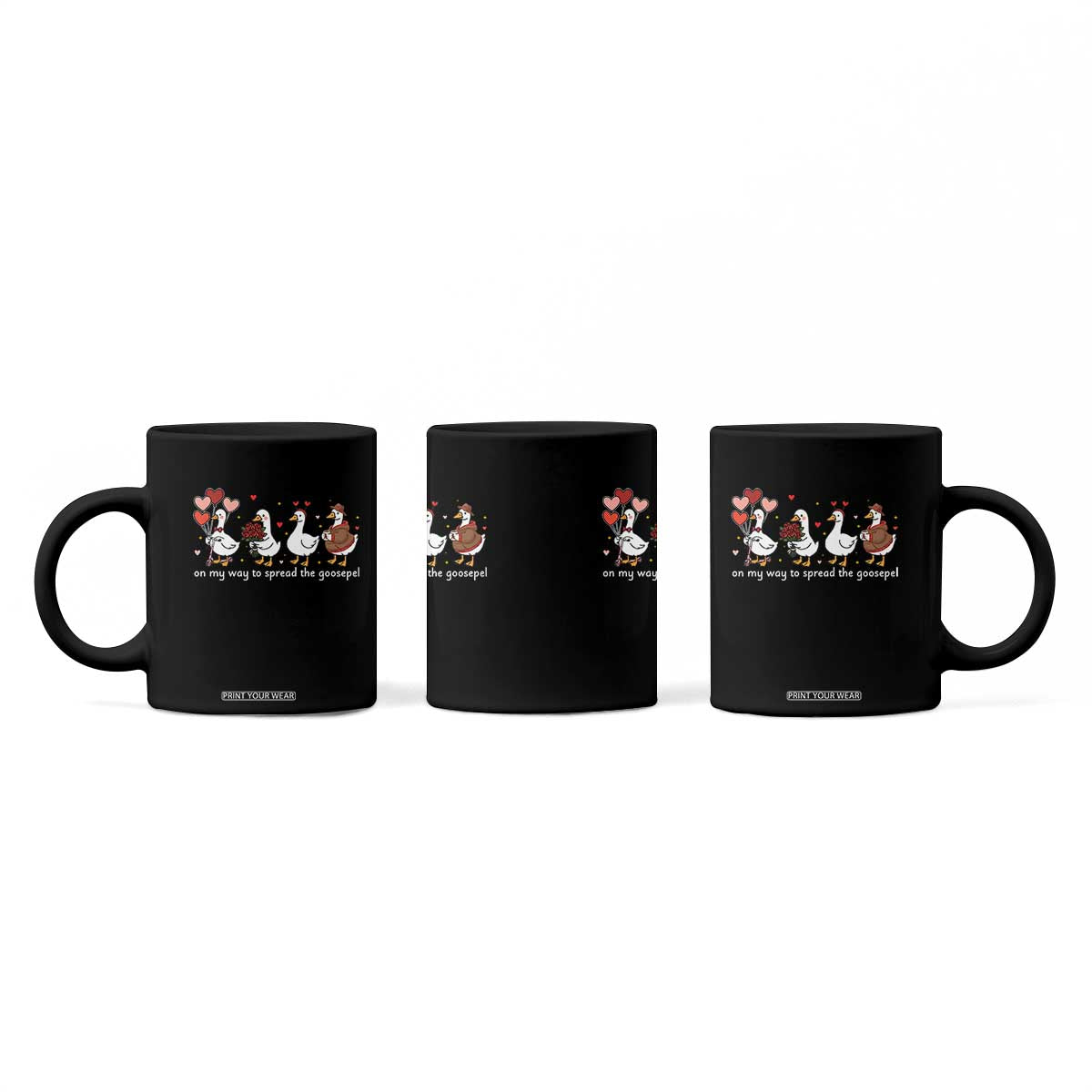 Silly Goose Christian Valentine Gospel Coffee Mug On My Way To Spread The Goosepel TS14 Print Your Wear
