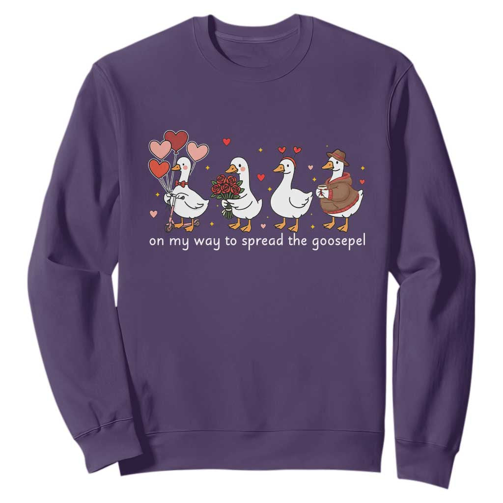 Silly Goose Christian Valentine Gospel Sweatshirt On My Way To Spread The Goosepel TS14 Purple Print Your Wear