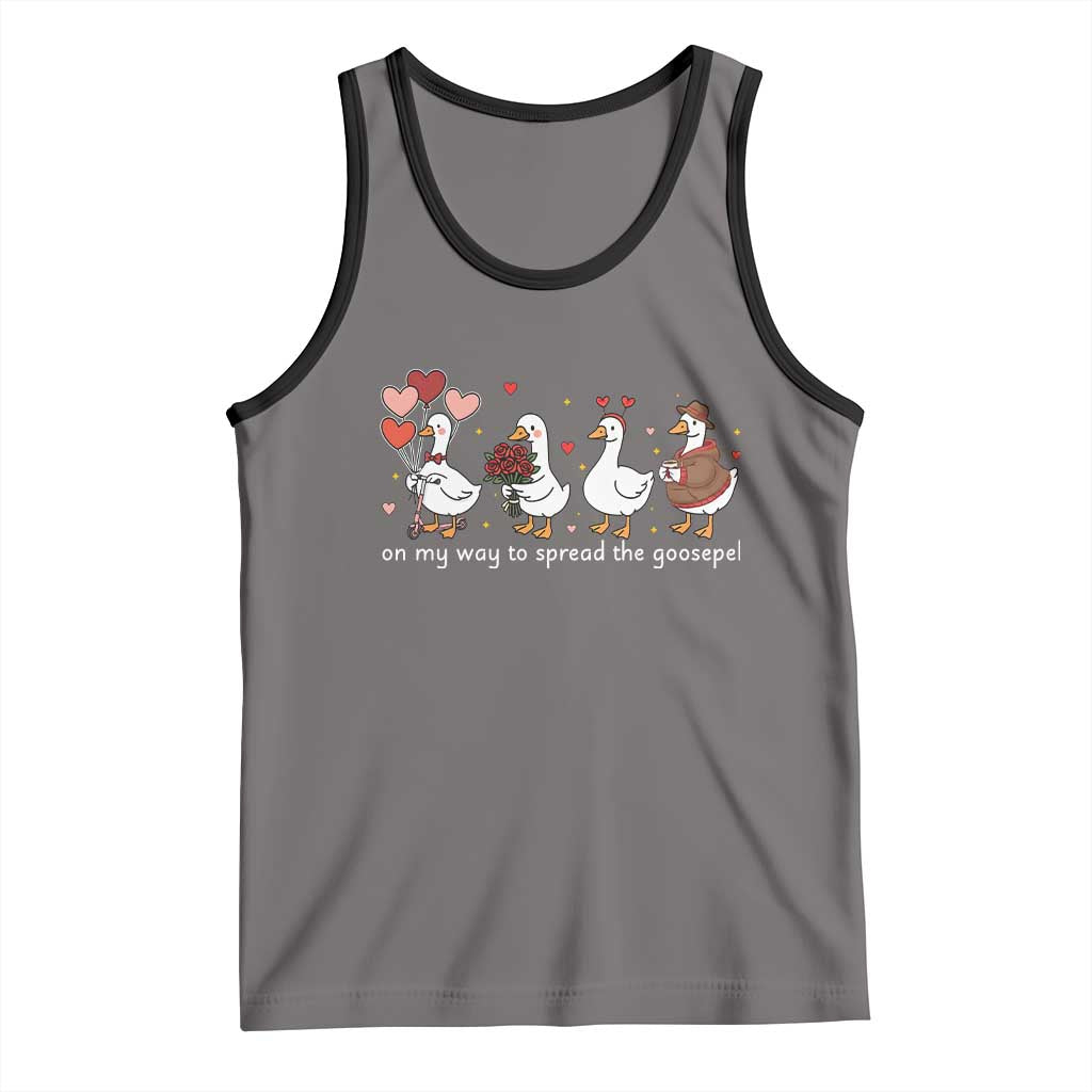 Silly Goose Christian Valentine Gospel Tank Top On My Way To Spread The Goosepel TS14 Deep Heather Black Print Your Wear
