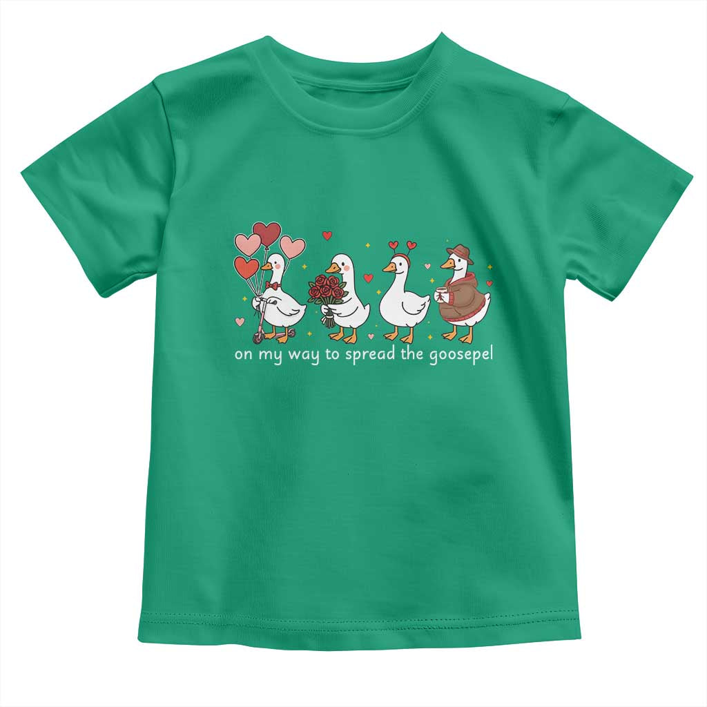 Silly Goose Christian Valentine Gospel Toddler T Shirt On My Way To Spread The Goosepel TS14 Irish Green Print Your Wear