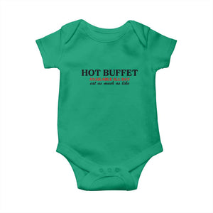 Hot Buffet Available All Day Baby Onesie Funny Cooking Food TS14 Irish Green Print Your Wear