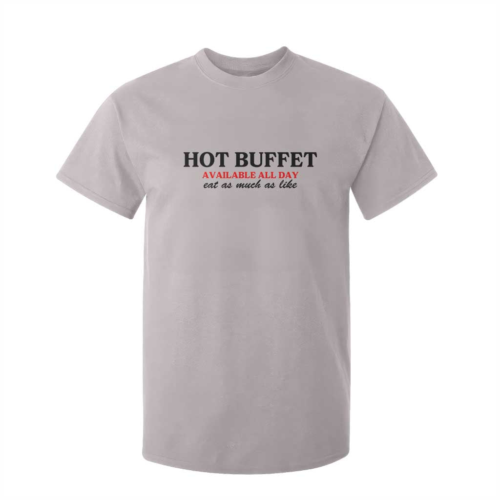 Hot Buffet Available All Day T Shirt For Kid Funny Cooking Food TS14 Ice Gray Print Your Wear