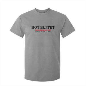 Hot Buffet Available All Day T Shirt For Kid Funny Cooking Food TS14 Sport Gray Print Your Wear