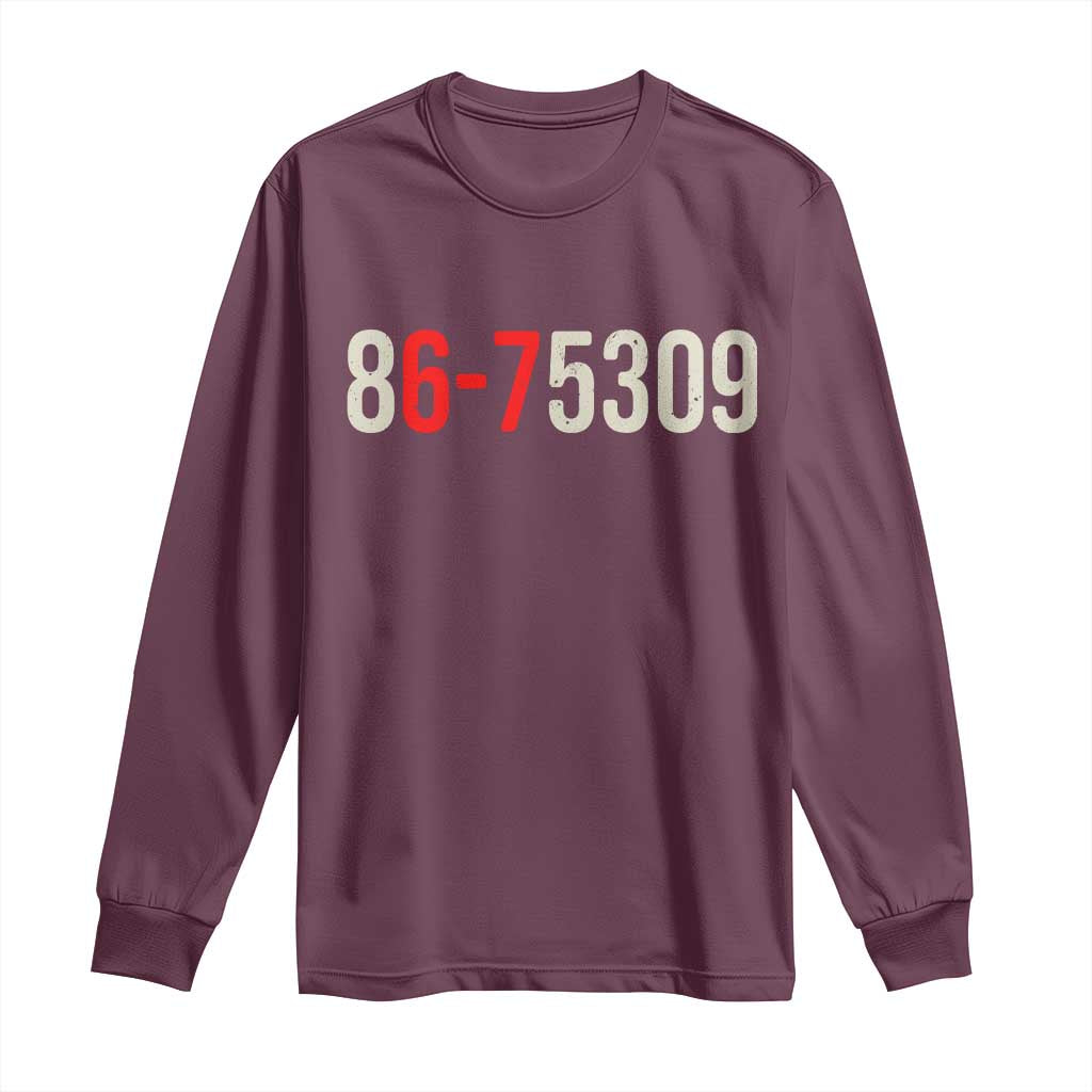 67 Six Seven Meme Long Sleeve Shirt Vintage 80s Music 8675309 Jenny TS14 Maroon Print Your Wear