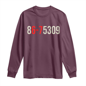 67 Six Seven Meme Long Sleeve Shirt Vintage 80s Music 8675309 Jenny TS14 Maroon Print Your Wear