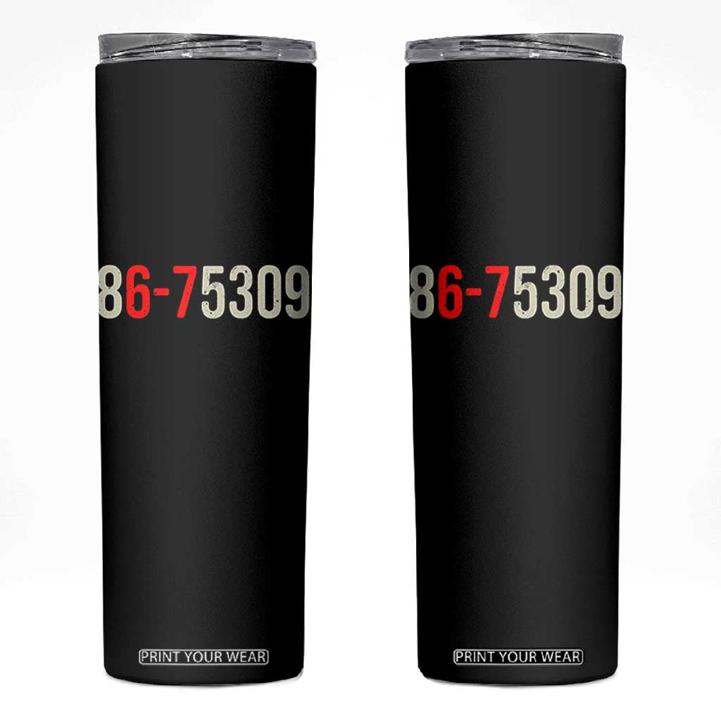 67 Six Seven Meme Skinny Tumbler Vintage 80s Music 8675309 Jenny TS14 Black Print Your Wear