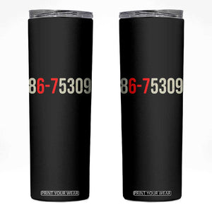 67 Six Seven Meme Skinny Tumbler Vintage 80s Music 8675309 Jenny TS14 Black Print Your Wear