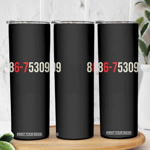 67 Six Seven Meme Skinny Tumbler Vintage 80s Music 8675309 Jenny TS14 Print Your Wear