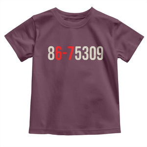 67 Six Seven Meme Toddler T Shirt Vintage 80s Music 8675309 Jenny TS14 Maroon Print Your Wear