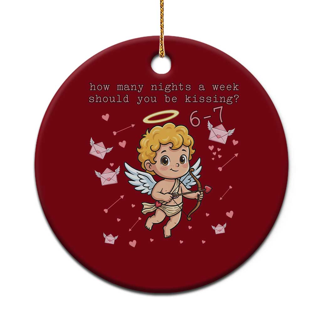 67 Valentine Meme Ceramic Ornament Funny Six Seven Cupid Saying TS14 1pc Red Print Your Wear