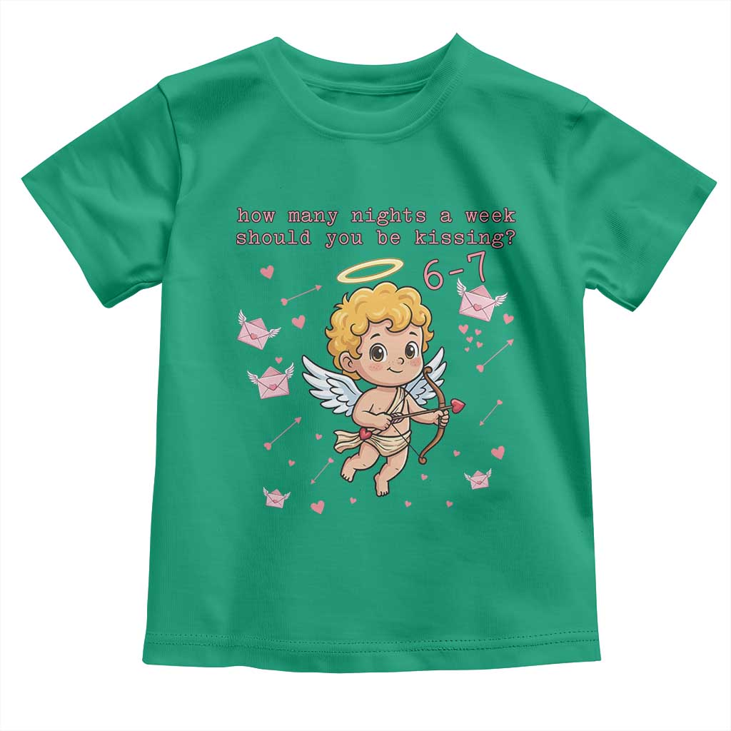 67 Valentine Meme Toddler T Shirt Funny Six Seven Cupid Saying TS14 Irish Green Print Your Wear