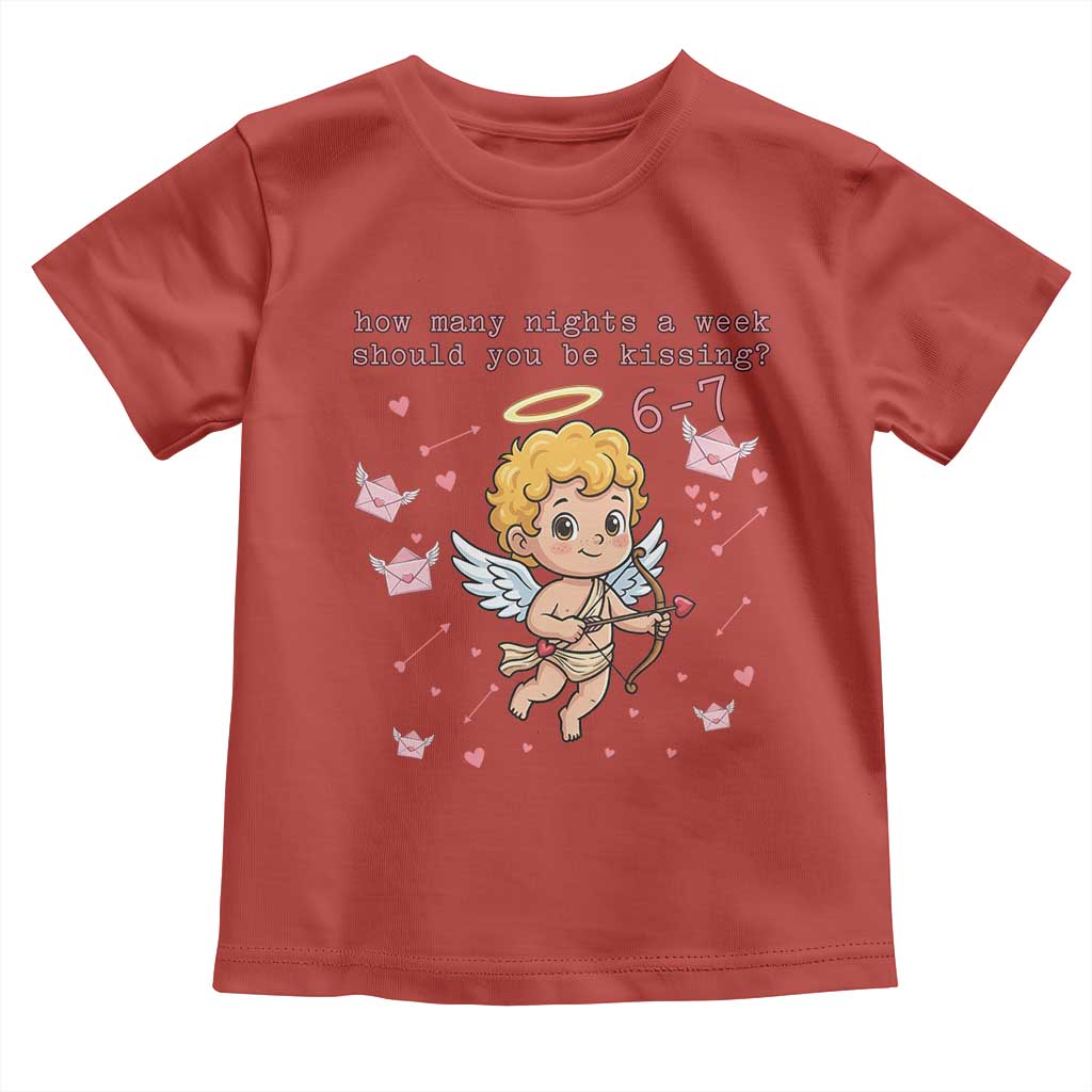 67 Valentine Meme Toddler T Shirt Funny Six Seven Cupid Saying TS14 Red Print Your Wear