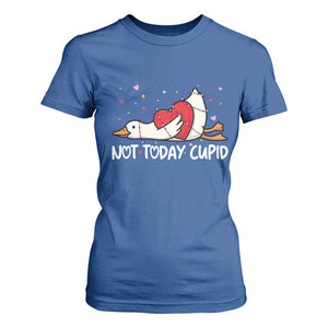 Silly Goose Valentine T Shirt For Women Not Today Cupid TS14 Royal Blue Print Your Wear