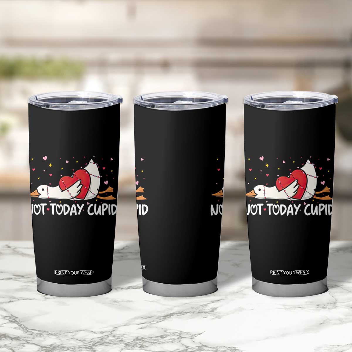 Silly Goose Valentine Tumbler Cup Not Today Cupid TS14 Print Your Wear