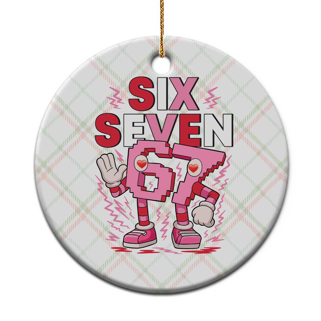 67 Valentines Ceramic Ornament Funny Six Seven Brainrot Meme TS14 1pc Christmas Plaid Print Your Wear