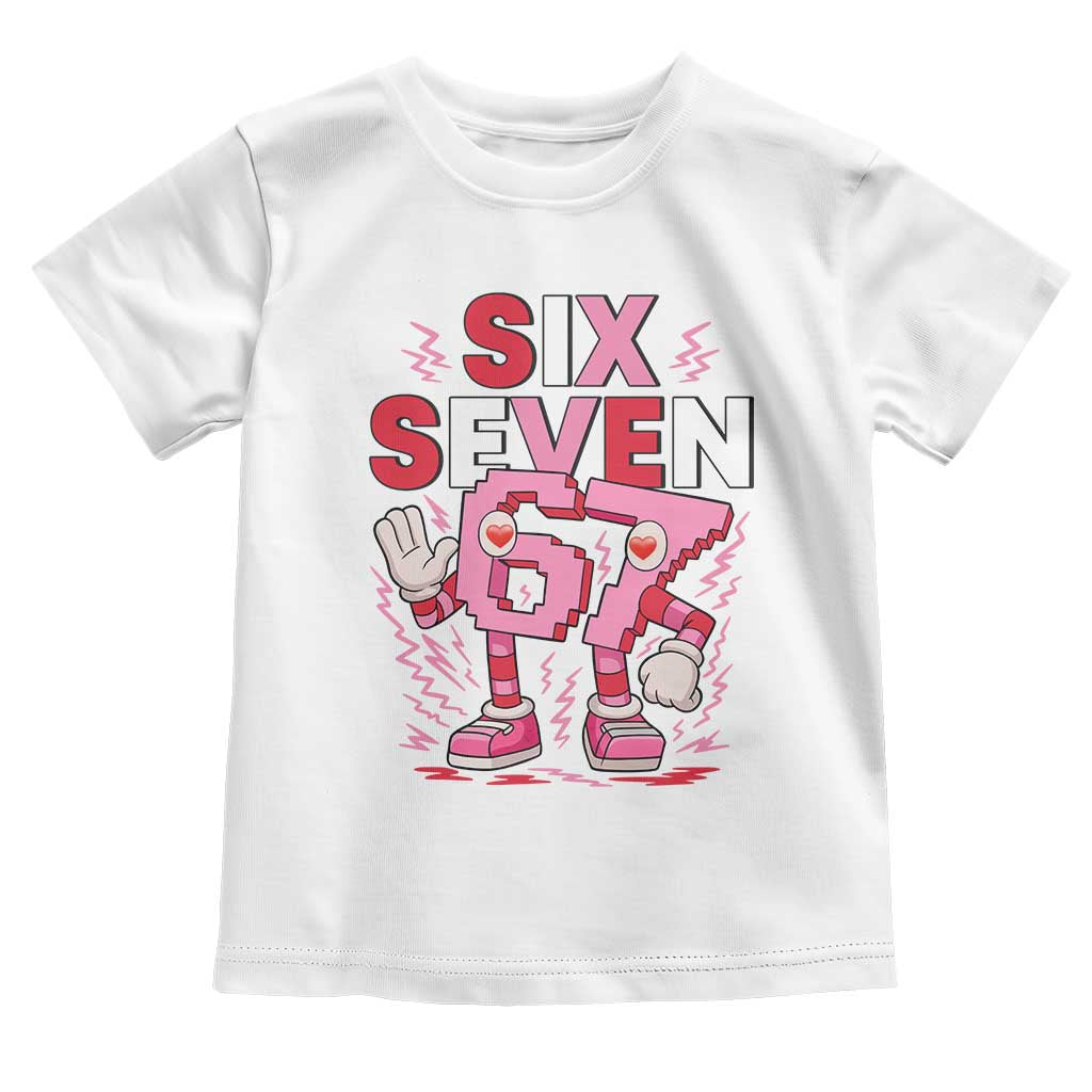 67 Valentines Toddler T Shirt Funny Six Seven Brainrot Meme TS14 White Print Your Wear