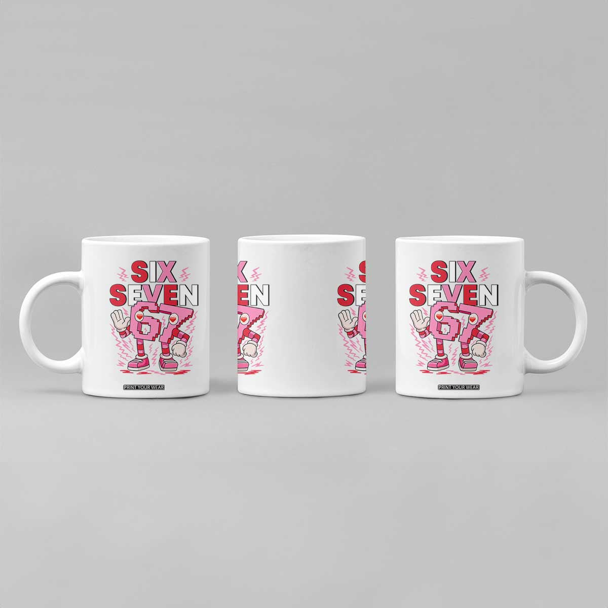 67 Valentines Coffee Mug Funny Six Seven Brainrot Meme TS14 Print Your Wear