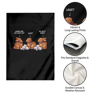 Funny Easter Bunny Garden Flag Where Did You Guys Go Chocolate TS14 Print Your Wear