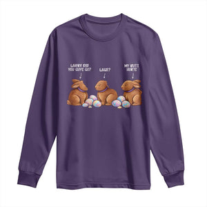 Funny Easter Bunny Long Sleeve Shirt Where Did You Guys Go Chocolate TS14 Purple Print Your Wear