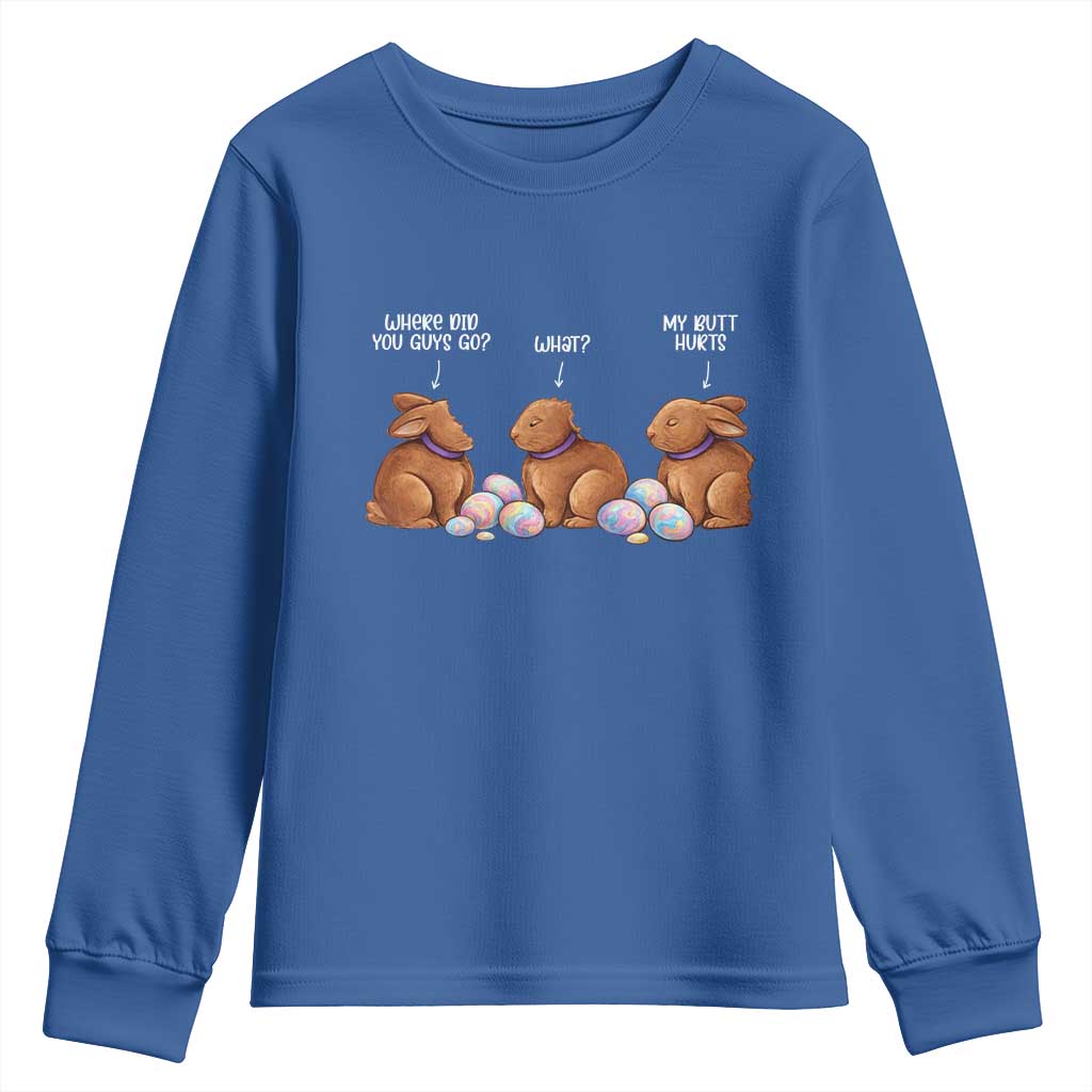 Funny Easter Bunny Youth Sweatshirt Where Did You Guys Go Chocolate TS14 Royal Blue Print Your Wear