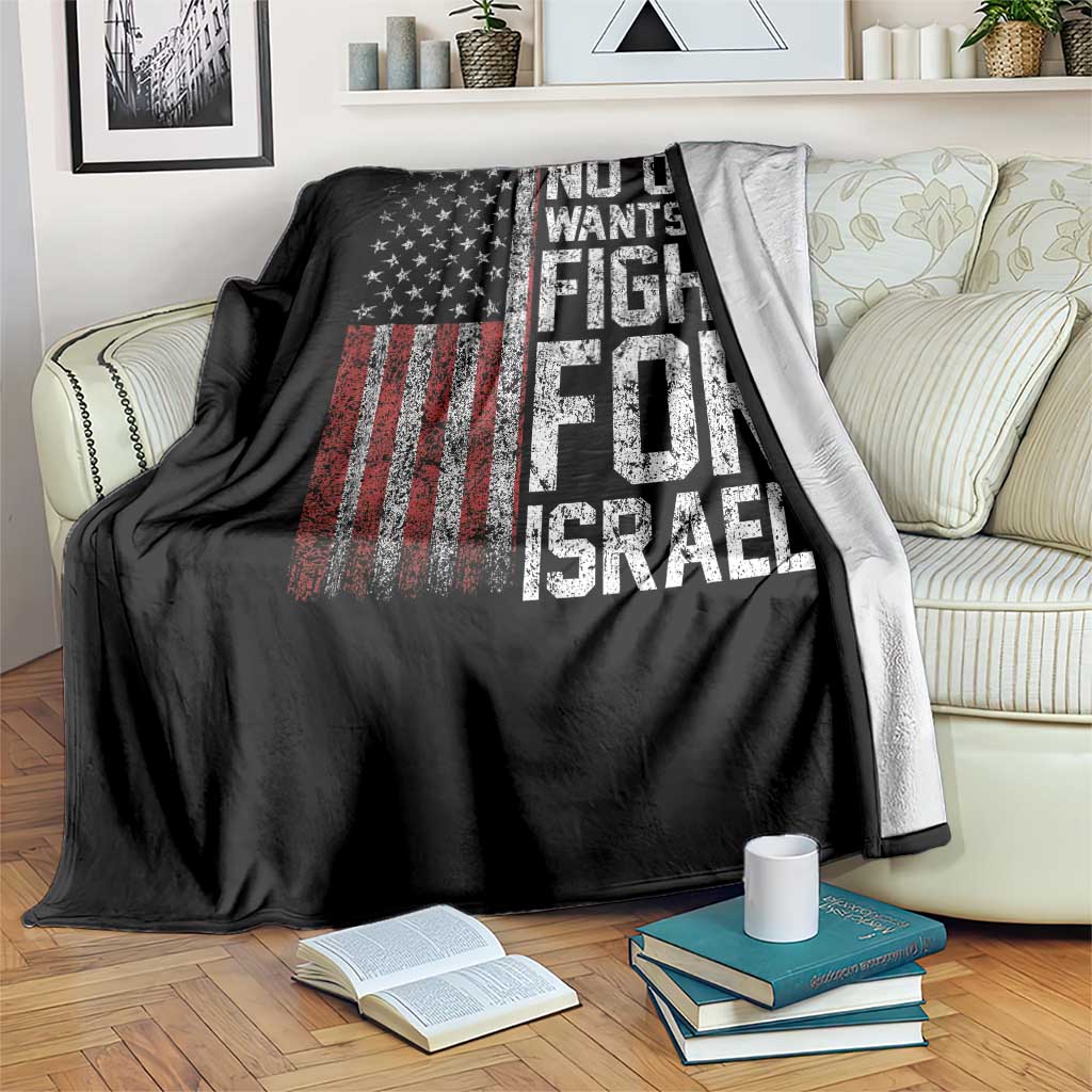 No One Wants To Fight For Israel Throw Blanket Vintage American Flag Anti War Freedom First TS14 Print Your Wear
