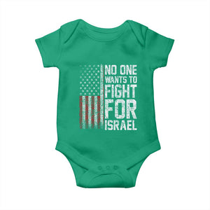 No One Wants To Fight For Israel Baby Onesie Vintage American Flag Anti War Freedom First TS14 Irish Green Print Your Wear