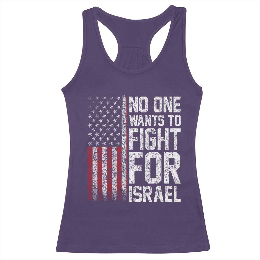 No One Wants To Fight For Israel Racerback Tank Top Vintage American Flag Anti War Freedom First TS14 Purple Print Your Wear