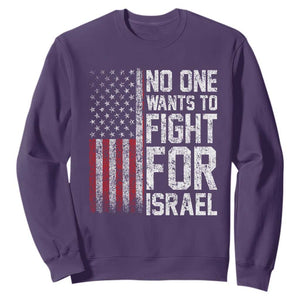 No One Wants To Fight For Israel Sweatshirt Vintage American Flag Anti War Freedom First TS14 Purple Print Your Wear
