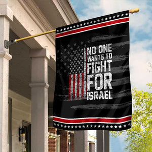 No One Wants To Fight For Israel Garden Flag Vintage American Flag Anti War Freedom First TS14 Distressed Black Red Print Your Wear