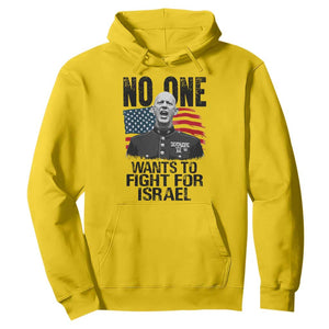 No One Wants To Fight For Israel Hoodie Marine Veteran American Freedom TS14 Daisy Print Your Wear