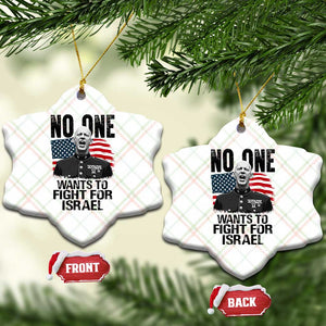 No One Wants To Fight For Israel Ceramic Ornament Marine Veteran American Freedom TS14 Print Your Wear