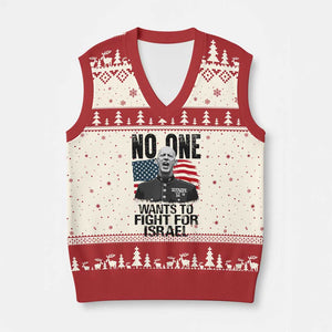No One Wants To Fight For Israel V-Neck Knit Sweater Vest Marine Veteran American Freedom TS14 Beige Red Print Your Wear