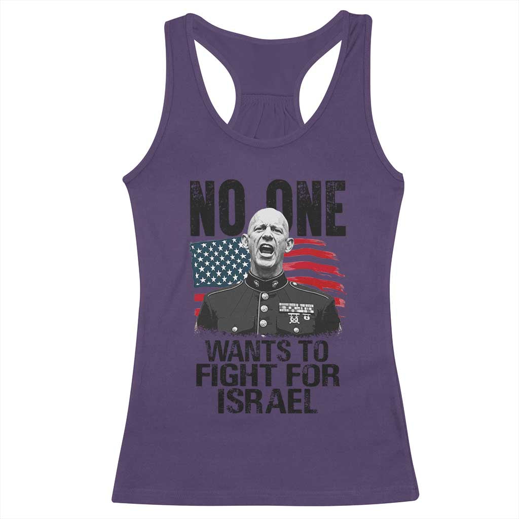 No One Wants To Fight For Israel Racerback Tank Top Marine Veteran American Freedom TS14 Purple Print Your Wear