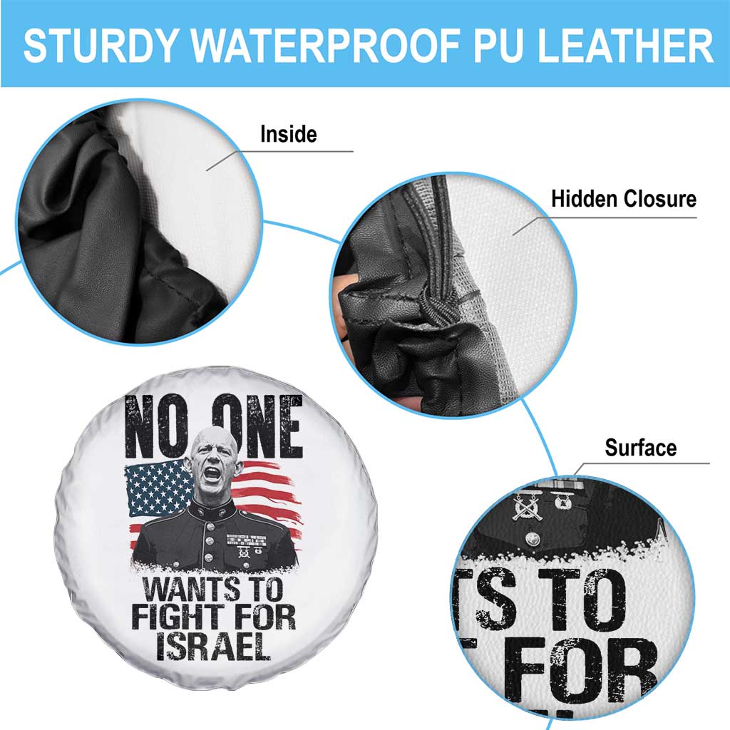 No One Wants To Fight For Israel Spare Tire Cover Marine Veteran American Freedom TS14 Print Your Wear