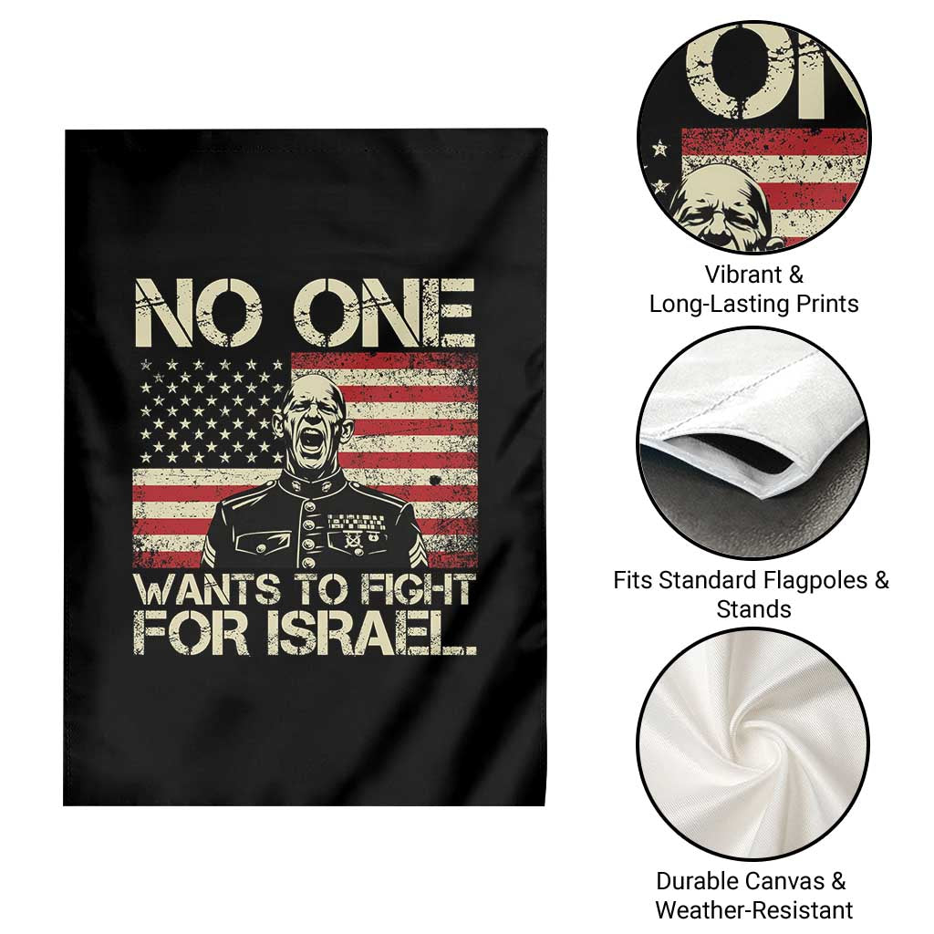 No One Wants To Fight For Israel Garden Flag America First Anti War Marine Veteran TS14 Print Your Wear