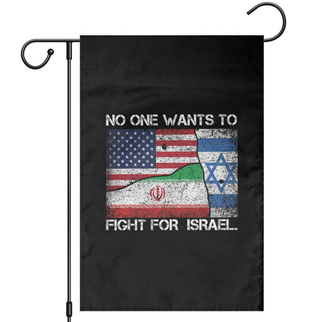 No One Wants To Fight For Israel Garden Flag Marine Veteran Freedom Statement TS14 Black Print Your Wear