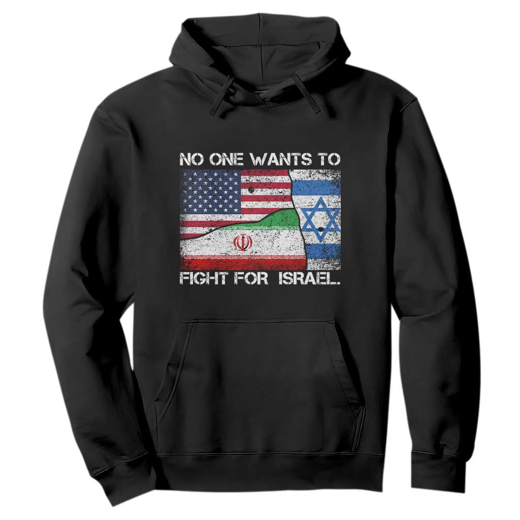 No One Wants To Fight For Israel Hoodie Marine Veteran Freedom Statement TS14 Black Print Your Wear