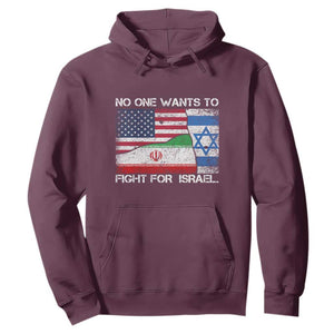 No One Wants To Fight For Israel Hoodie Marine Veteran Freedom Statement TS14 Maroon Print Your Wear