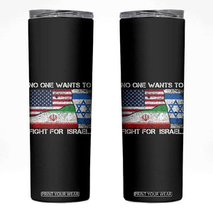 No One Wants To Fight For Israel Skinny Tumbler Marine Veteran Freedom Statement TS14 Black Print Your Wear