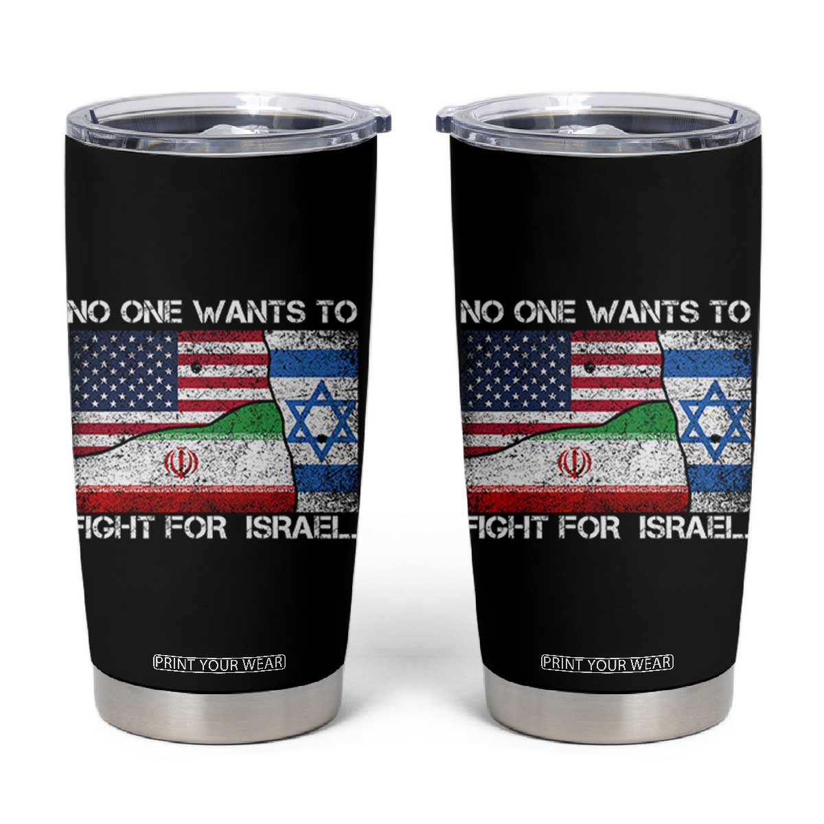 No One Wants To Fight For Israel Tumbler Cup Marine Veteran Freedom Statement TS14 Black Print Your Wear