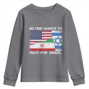 No One Wants To Fight For Israel Youth Sweatshirt Marine Veteran Freedom Statement TS14 Charcoal Print Your Wear