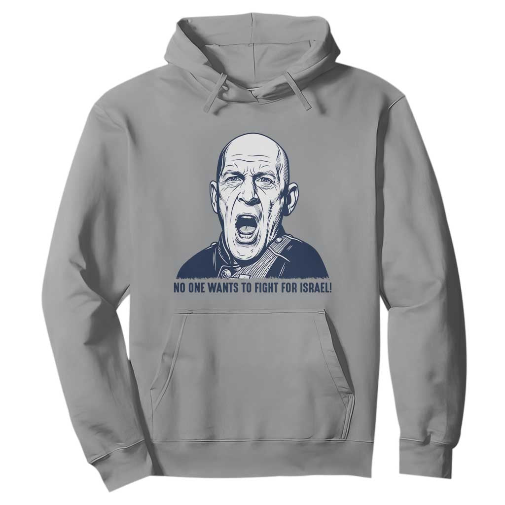 No One Wants To Fight For Israel Hoodie Marine Veteran America First Anti War TS14 Sport Gray Print Your Wear
